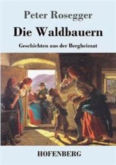 Die Waldbauern