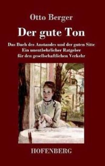 Der gute Ton