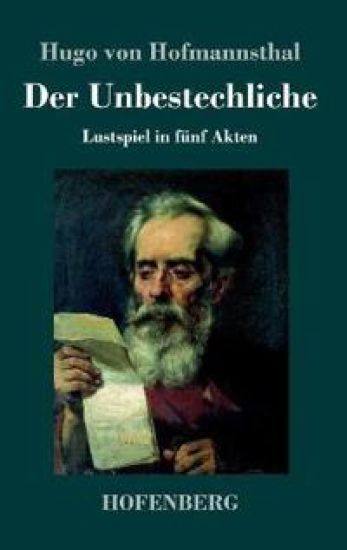 Der Unbestechliche – Hugo Von Hofmannsthal, kirjan kansikuva