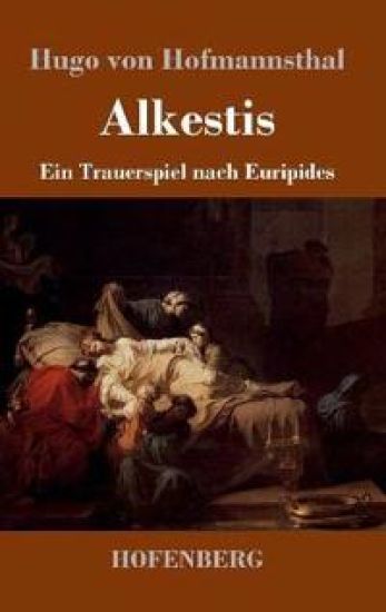Alkestis – Hugo Von Hofmannsthal, kirjan kansikuva