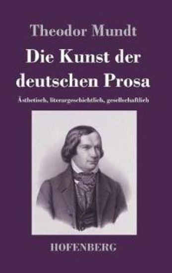 Die Kunst der deutschen Prosa