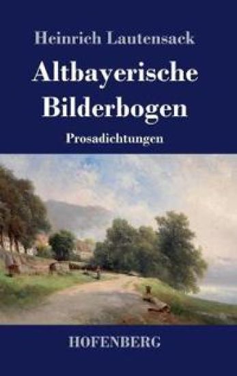 Altbayerische Bilderbogen