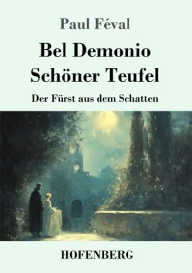 Bel Demonio - Schöner Teufel