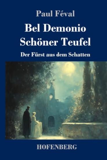 Bel Demonio - Schöner Teufel