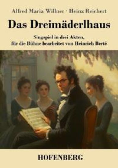 Das Dreimäderlhaus