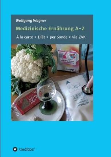 Medizinische Ernährung a - Z