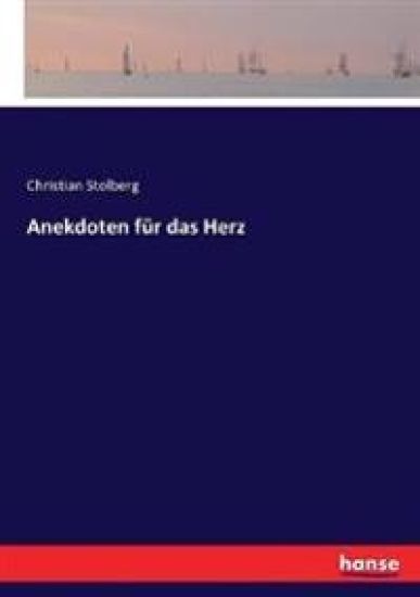Anekdoten für das Herz
