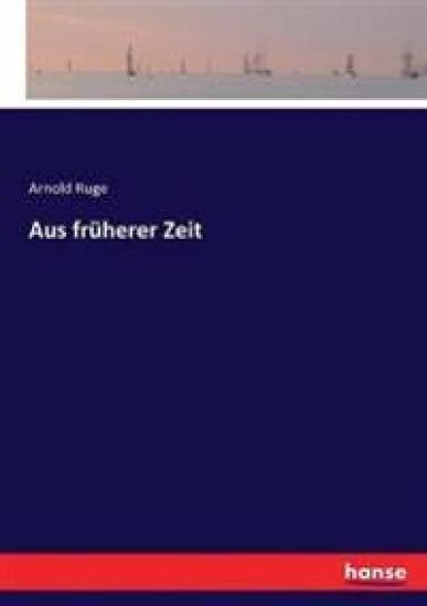 Aus früherer Zeit