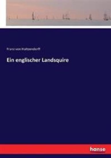 Ein englischer Landsquire