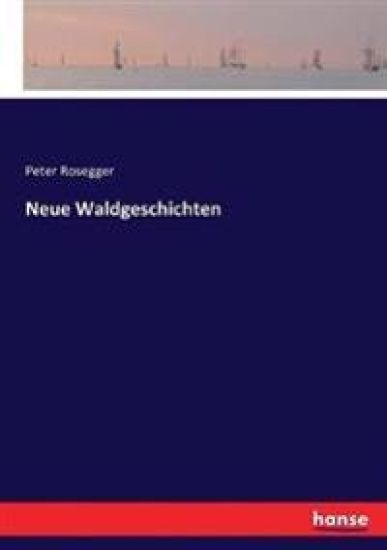 Neue Waldgeschichten