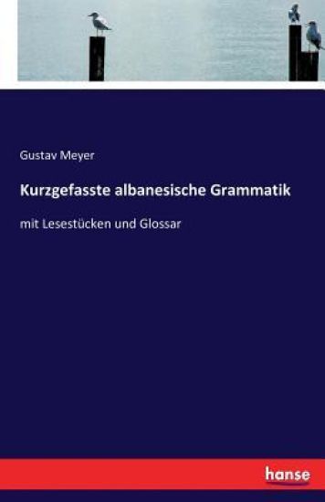 Kurzgefasste albanesische Grammatik