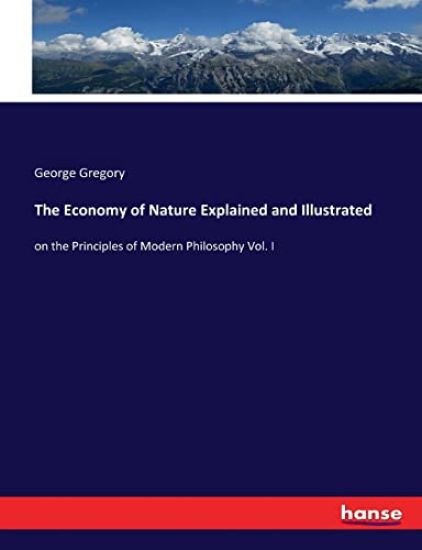 The Economy of Nature Explained and Illustrated