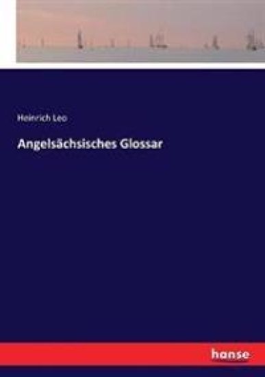 Angelsächsisches Glossar