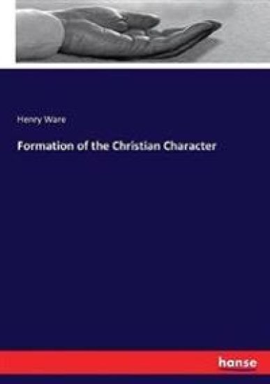 Formation of the Christian Character