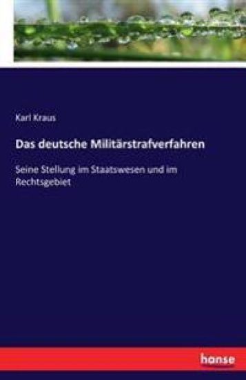 Das deutsche Militärstrafverfahren