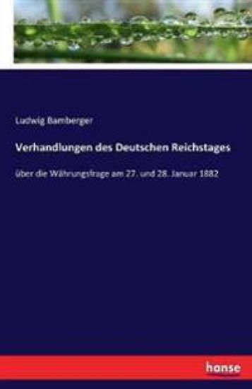 Verhandlungen des Deutschen Reichstages