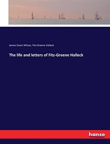 The life and letters of Fitz-Greene Halleck