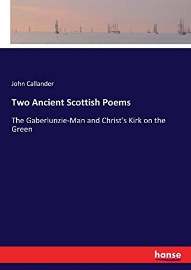 Two Ancient Scottish Poems