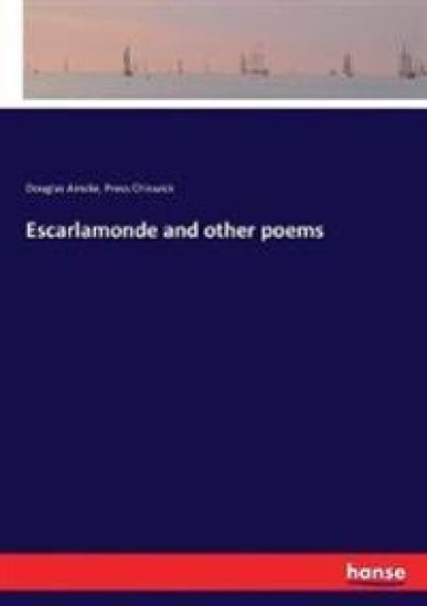 Escarlamonde and other poems