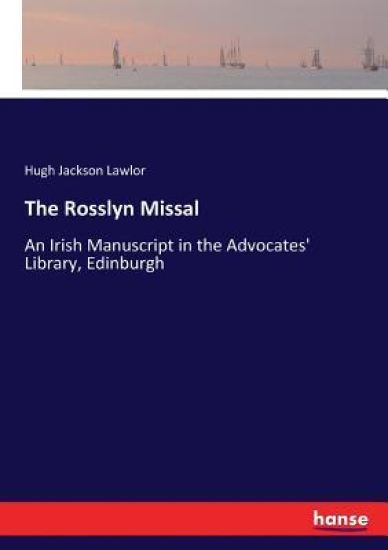 The Rosslyn Missal
