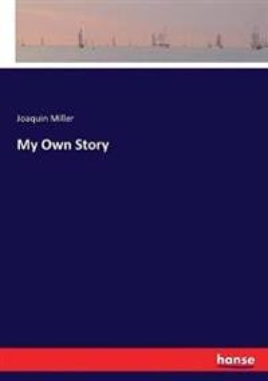 My Own Story