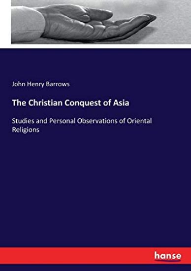 The Christian Conquest of Asia