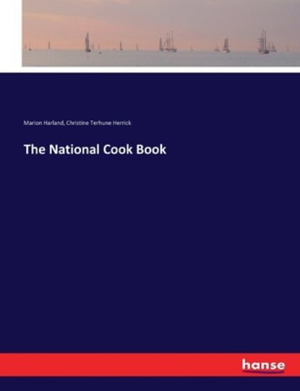 The National Cook Book – Marion Harland, kirjan kansikuva