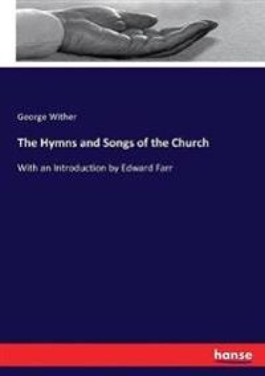 The Hymns and Songs of the Church