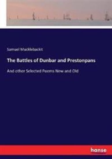 The Battles of Dunbar and Prestonpans