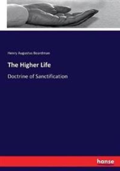 The Higher Life