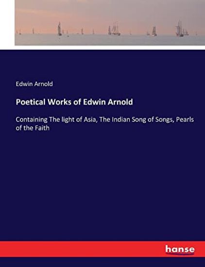 Poetical Works of Edwin Arnold