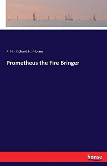 Prometheus the Fire Bringer
