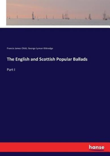 The English and Scottish Popular Ballads