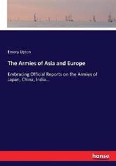 The Armies of Asia and Europe