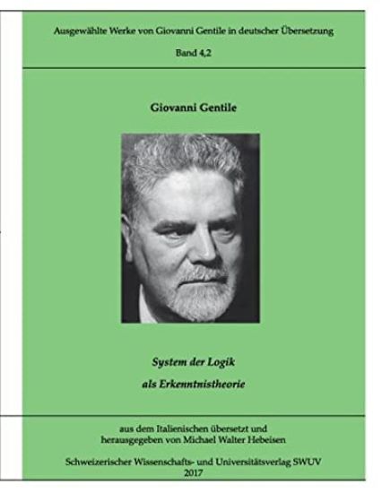 Ausgewählte Werke von Giovanni Gentile, Band 4.2