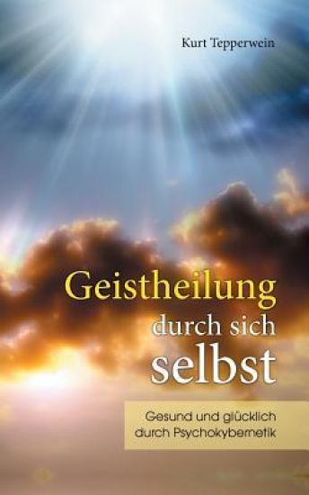 Geistheilung durch sich selbst