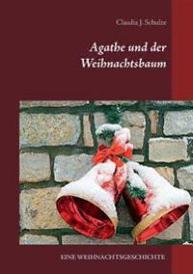Agathe und der Weihnachtsbaum