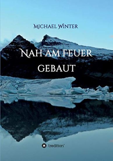 Nah Am Feuer Gebaut