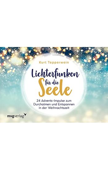 Lichterfunken für die Seele