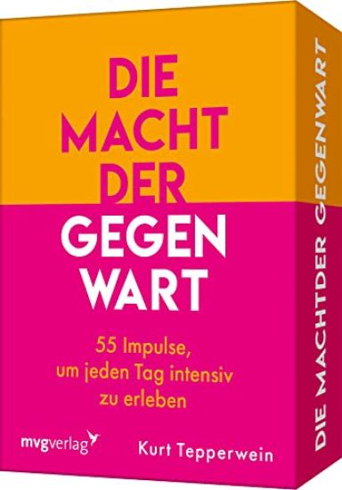 Die Macht der Gegenwart