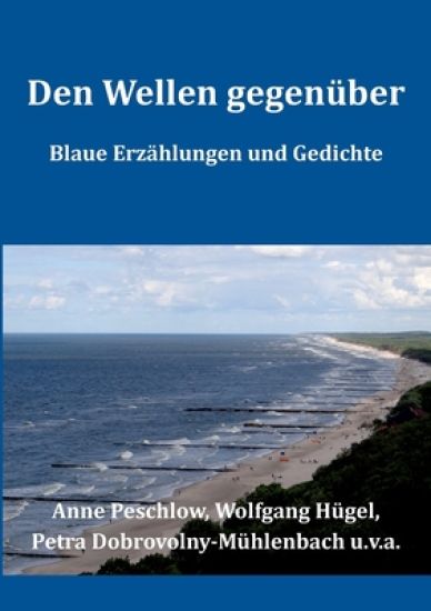 Den Wellen gegenüber