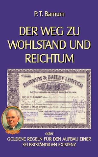 Der Weg zu Wohlstand und Reichtum