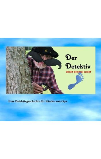 Der Detektiv denkt dreimal schief