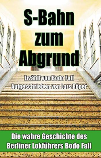 S-Bahn zum Abgrund (Hardcover)