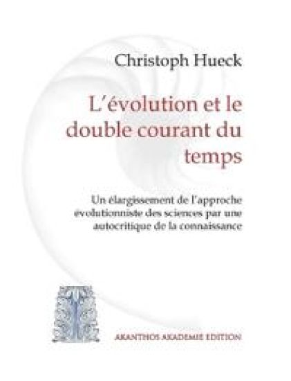 L'évolution et le double courant du temps