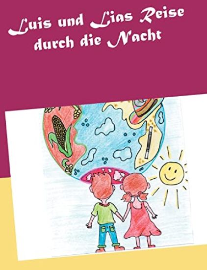 Luis und Lias Reise durch die Nacht