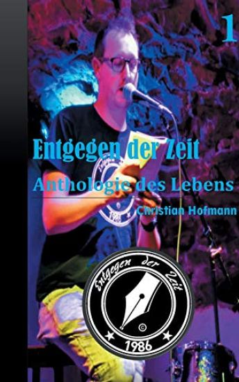 Anthologie des Lebens Band 1 – Christian Hofmann, kirjan kansikuva