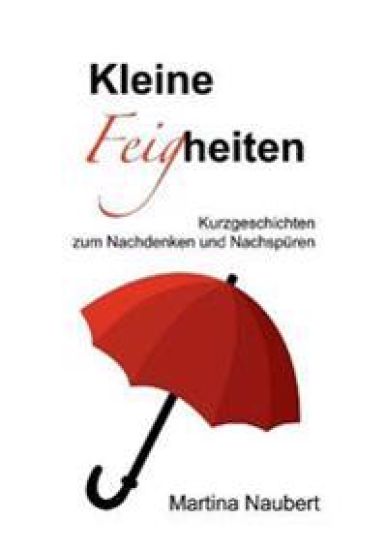 Kleine Feigheiten