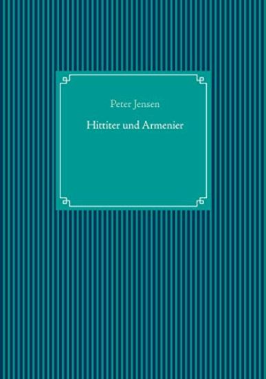 Hittiter und Armenier