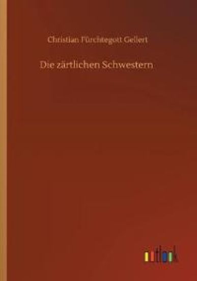 Die zärtlichen Schwestern